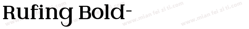 Rufing Bold字体转换